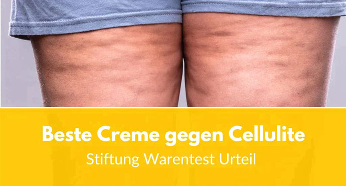 Beste Creme bei Cellulite: Was sagt Stiftung Warentest?